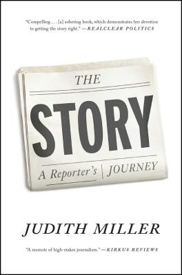 The Story: A Reporter's Journey Cover Image