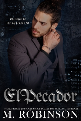 El Pecador (Sinner/Saint #2)