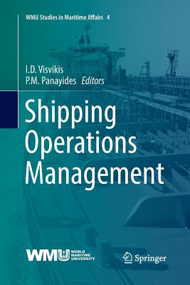 Shipping Operations Management (Wmu Studies in Maritime Affairs #4) Cover Image