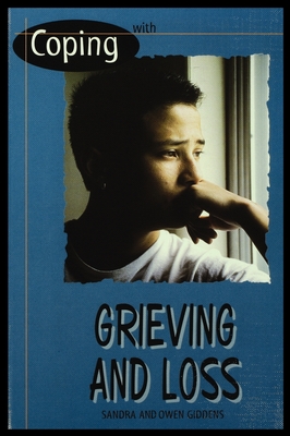 Coping with Grieving and Loss By Sandra Giddens Cover Image