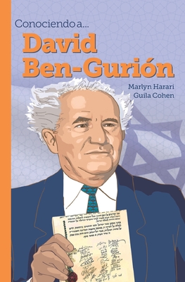 Conociendo a... David Ben-Gurión By Guila Cohen, Marlyn Harari Cover Image