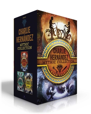 Charlie Hernández Mythic Collection (Boxed Set): Charlie Hernández & the League of Shadows; Charlie Hernández & the Castle of Bones; Charlie Hernández & the Golden Dooms By Ryan Calejo Cover Image