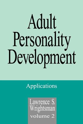 Adult Personality Development: Volume 2: Applications (Haymarket) Cover Image
