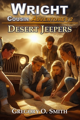 Desert Jeepers By Gregory O. Smith Cover Image