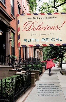 Delicious!: A Novel By Ruth Reichl Cover Image