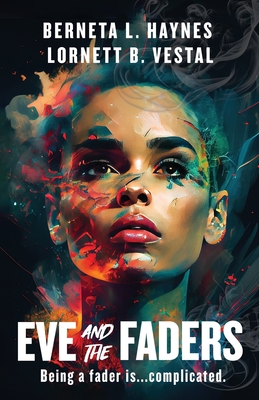 Cover for Eve and the Faders