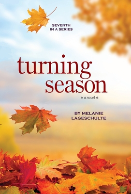 Turning Season By Melanie Lageschulte Cover Image