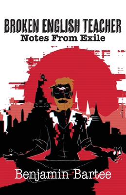 Broken English Teacher: Notes From Exile Cover Image