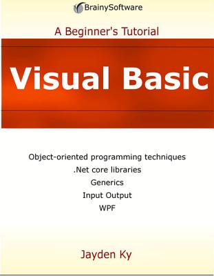 Visual Basic: A Beginner's Tutorial Cover Image
