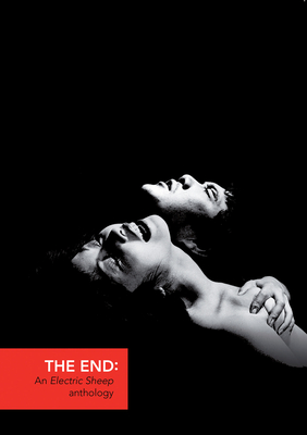The End: An Electric Sheep Anthology