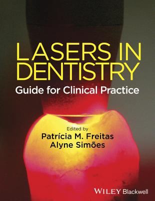 Lasers in Dentistry: Guide for Clinical Practice Cover Image
