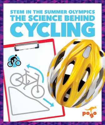 The Science Behind Cycling By Jenny Fretland Vanvoorst Cover Image