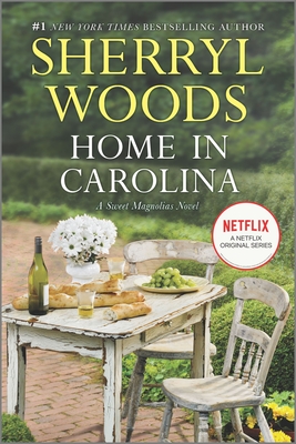 Home in Carolina (Sweet Magnolias Novel #5)