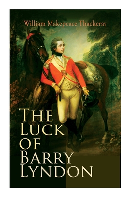 The Luck of Barry Lyndon: The Luck of Barry Lyndon Cover Image