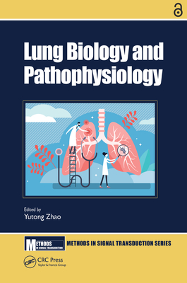 Lung Biology and Pathophysiology (Methods in Signal Transduction)