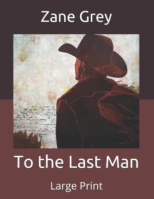 To the Last Man