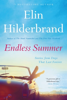 Endless Summer: Stories from Days That Last Forever Cover Image