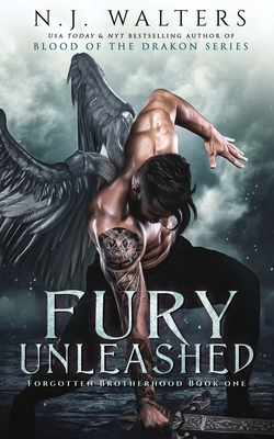Fury Unleashed By N. J. Walters Cover Image