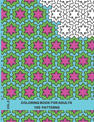 Tessellation Coloring Book for Adults: 100 Patterns Coloring Book for  Adults Relaxation, Volume 5, 8.5x11 (Paperback)