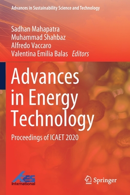 Advances in Energy Technology: Proceedings of Icaet 2020 Cover Image