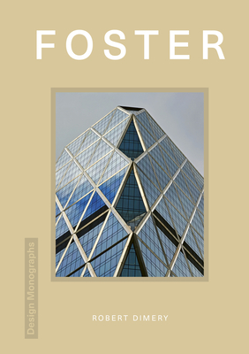 Design Monograph: Foster