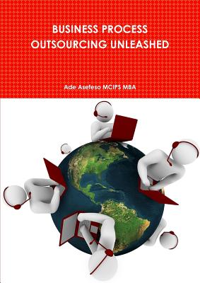 Business Process Outsourcing Unleashed Cover Image