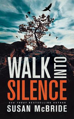 Cover for Walk Into Silence (Jo Larsen #1)