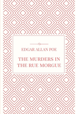 The Murders in the Rue Morgue