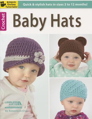 Baby Hats By Annastasia Cruz Cover Image