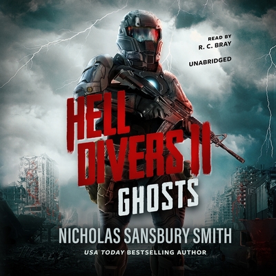 Hell Divers II: Ghosts Lib/E (Hell Divers Trilogy #2) By Nicholas Sansbury Smith, R. C. Bray (Read by) Cover Image