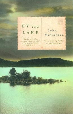 By the Lake (Vintage International) By John McGahern Cover Image