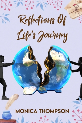 Reflections of Life's Journey By Monica Thompson Cover Image