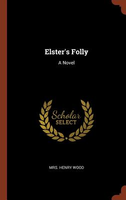 Elster's Folly Cover Image