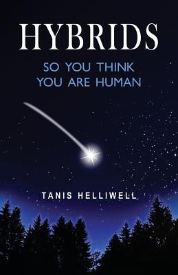 Hybrids: So you think you are human Cover Image