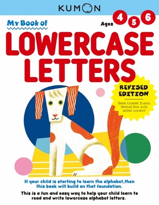 Kumon My Book of Lowercase Letters: Revised Ed Cover Image