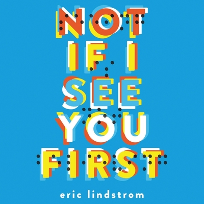 Not If I See You First Lib/E Cover Image