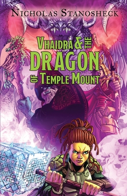 Vhaidra and the DRAGON of Temple Mount Cover Image