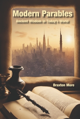 Modern Parables: Ancient Wisdom in Today's World Cover Image