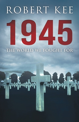1945: The World We Fought For (Second World War #2) Cover Image