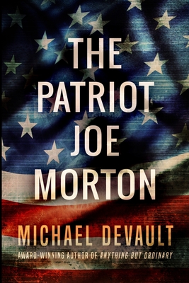 The Patriot Joe Morton Cover Image