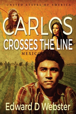 Cover for Carlos Crosses The Line