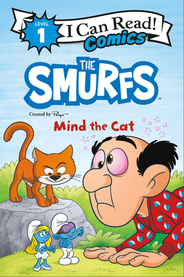 Smurfs: Mind the Cat (I Can Read Comics Level 1) By Peyo Cover Image