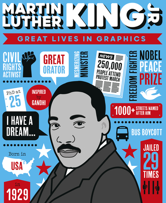 Great Lives in Graphics: Martin Luther King By Button Books Cover Image