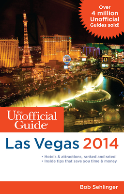 The Unofficial Guide to Las Vegas Cover Image