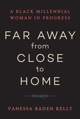 Cover for Far Away from Close to Home