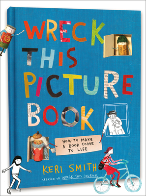Wreck This Picture Book By Keri Smith Cover Image