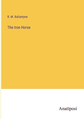 The Iron Horse Cover Image
