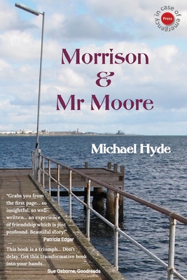 Morrison & Mr Moore By Michael Hyde Cover Image