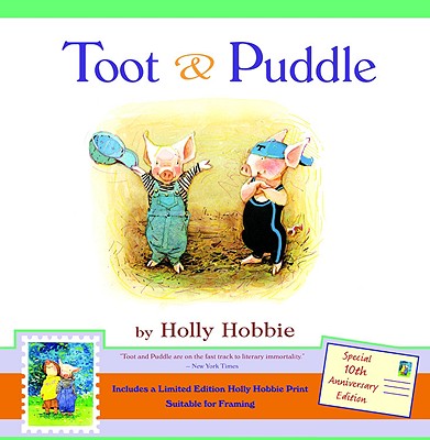 Toot & Puddle By Holly Hobbie Cover Image