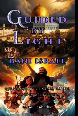 Guided by Light: Bani Israel Cover Image